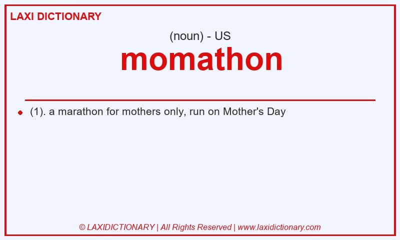 Definition momathon in American English