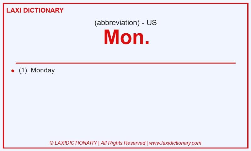 Definition Mon. in American English
