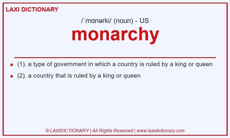Definition monarchy in American English
