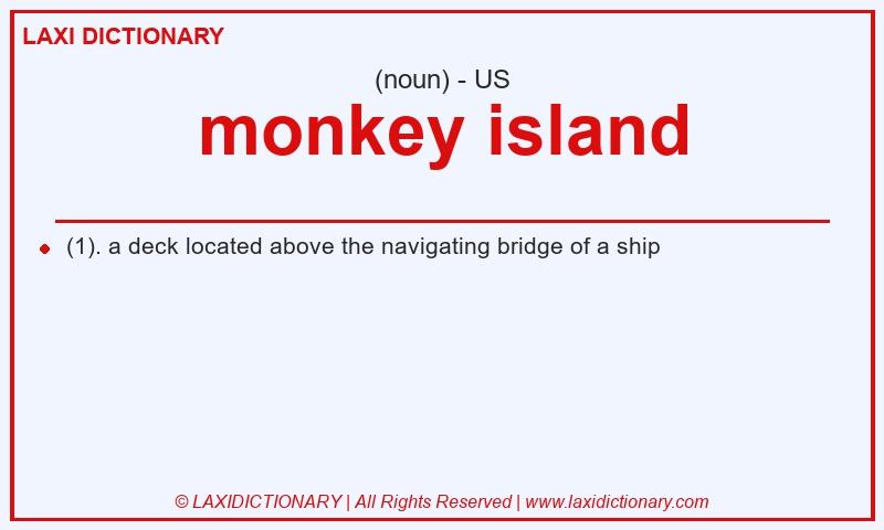 Definition monkey island in American English