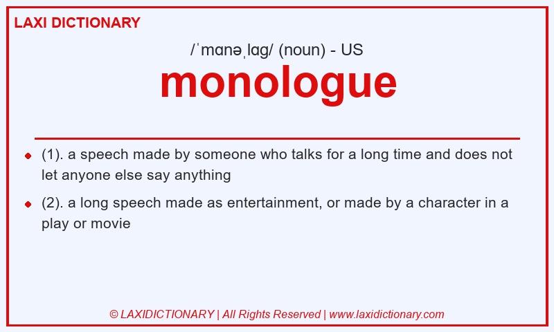 Definition monologue in American English