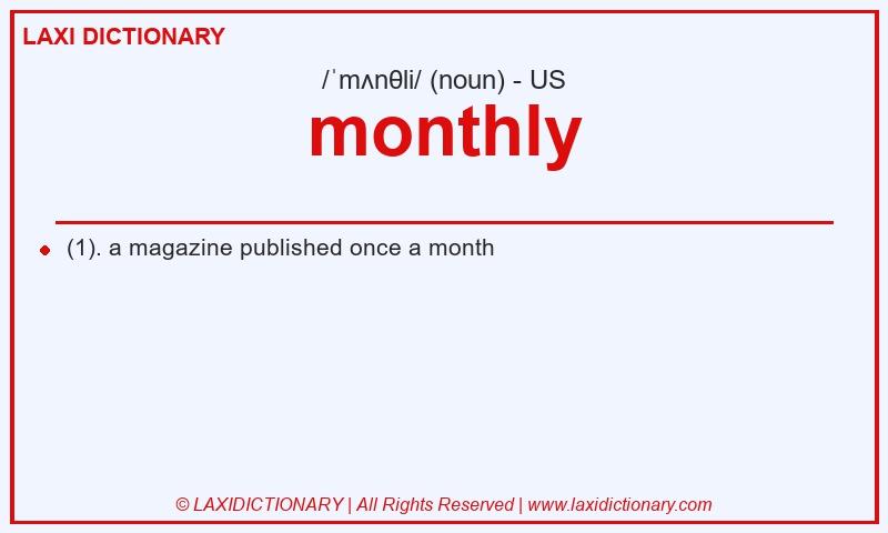 Definition monthly in American English