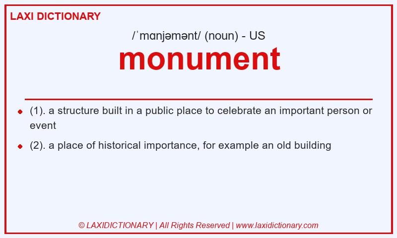 Definition monument in American English