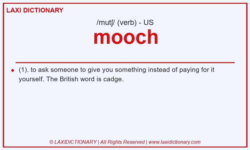 Definition mooch in American English