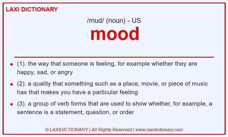 Definition mood in American English