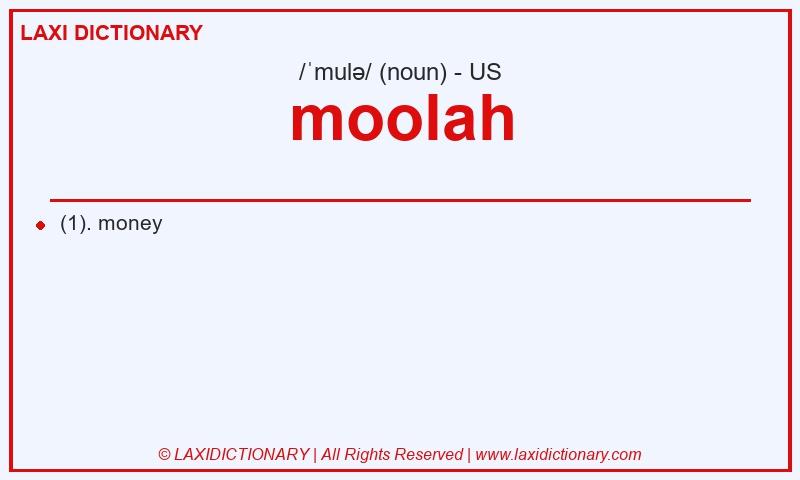Definition moolah in American English