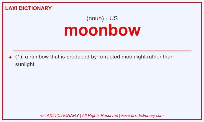 Definition moonbow in American English