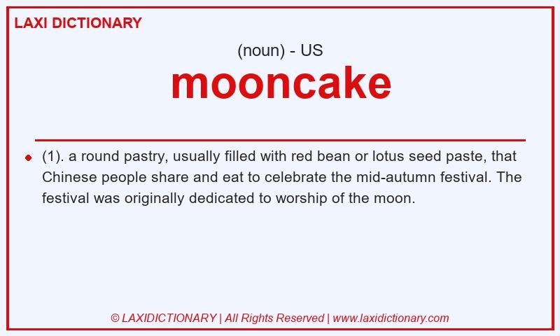 Definition mooncake in American English