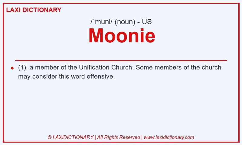 Definition Moonie in American English