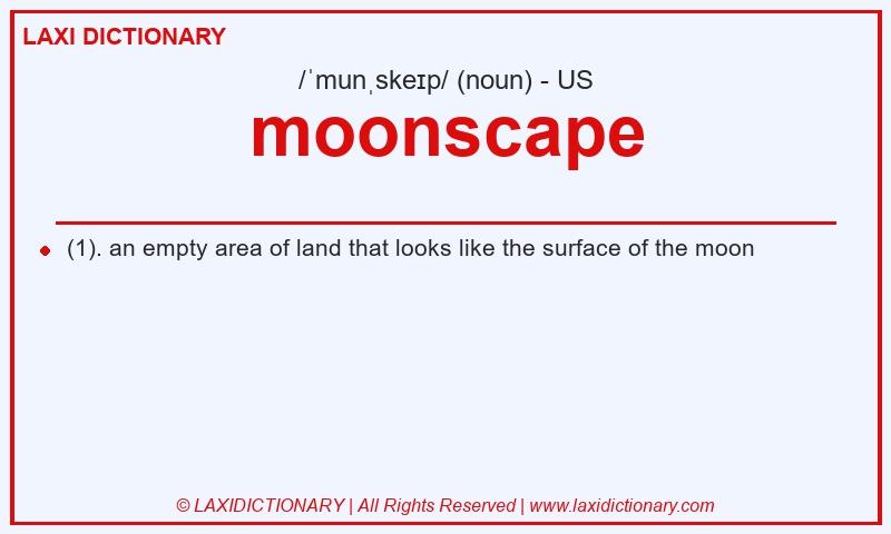 Definition moonscape in American English