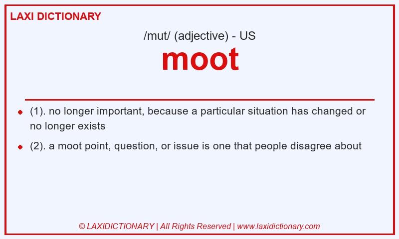 Definition moot in American English