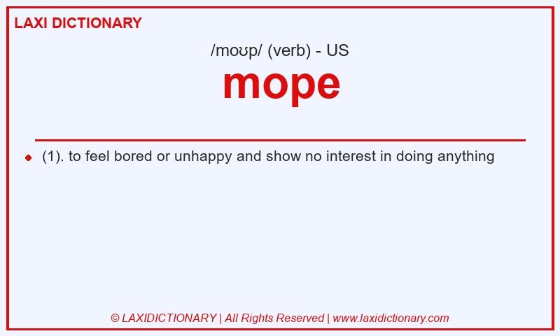 Definition mope in American English