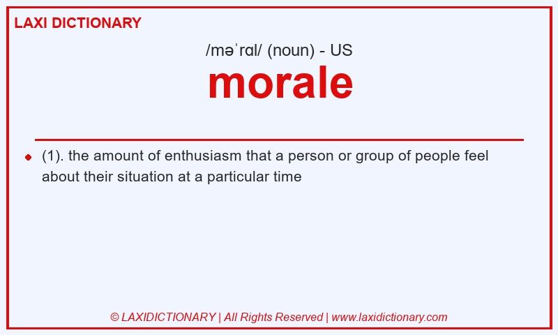 Definition morale in American English