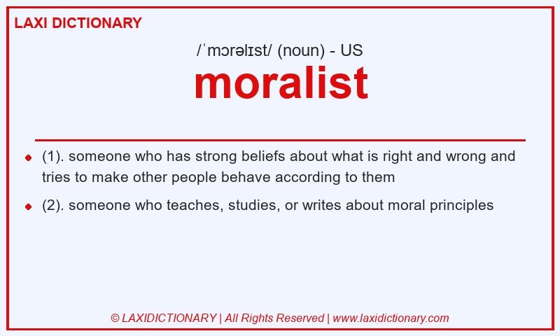 Definition moralist in American English