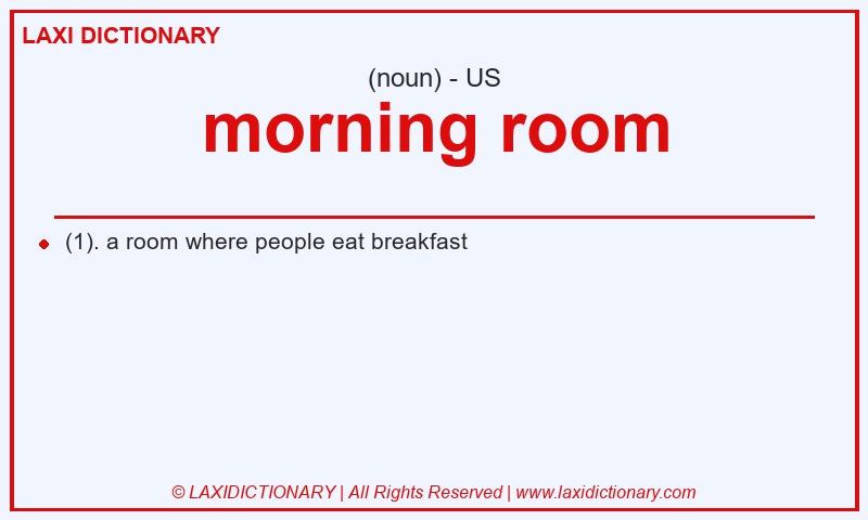 Definition morning room in American English