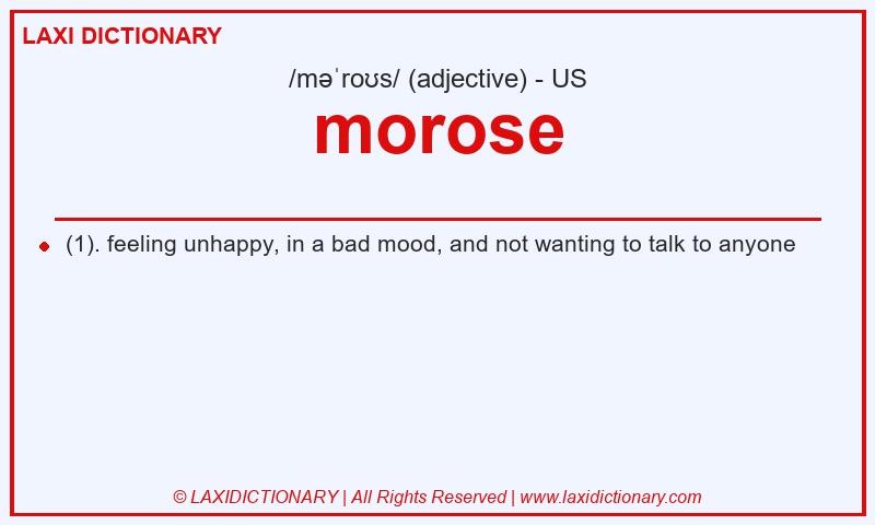 Definition morose in American English