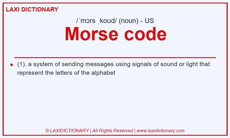 Definition Morse code in American English