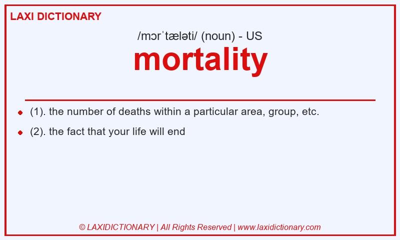 Definition mortality in American English