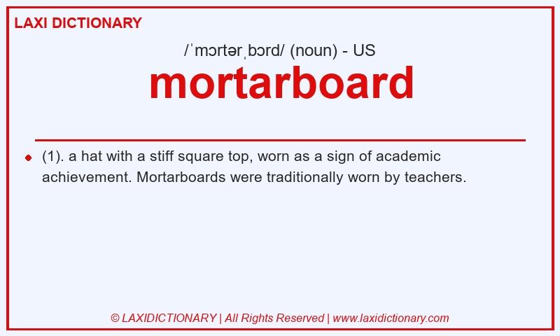 Definition mortarboard in American English