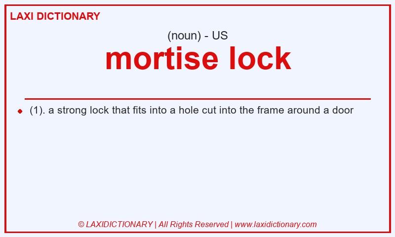 Definition mortise lock in American English