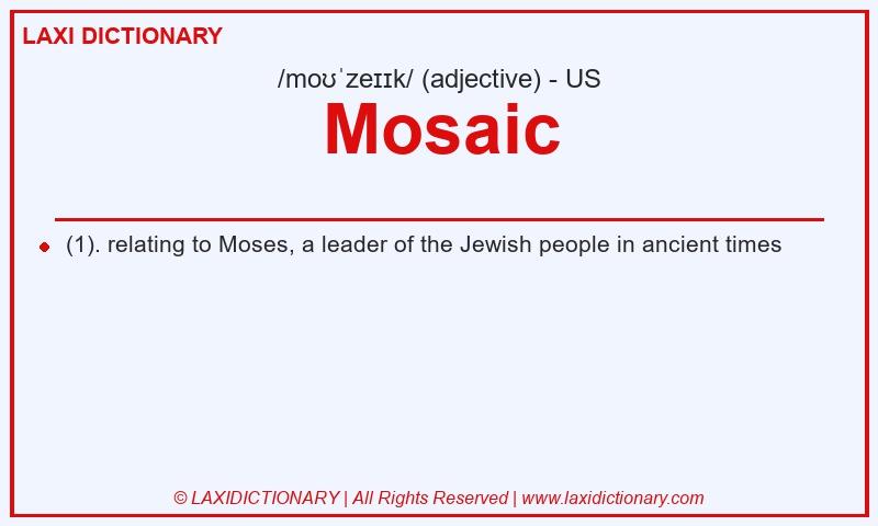 Definition Mosaic in American English