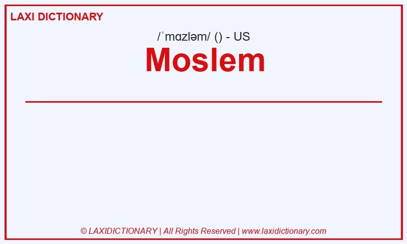 Definition Moslem in American English