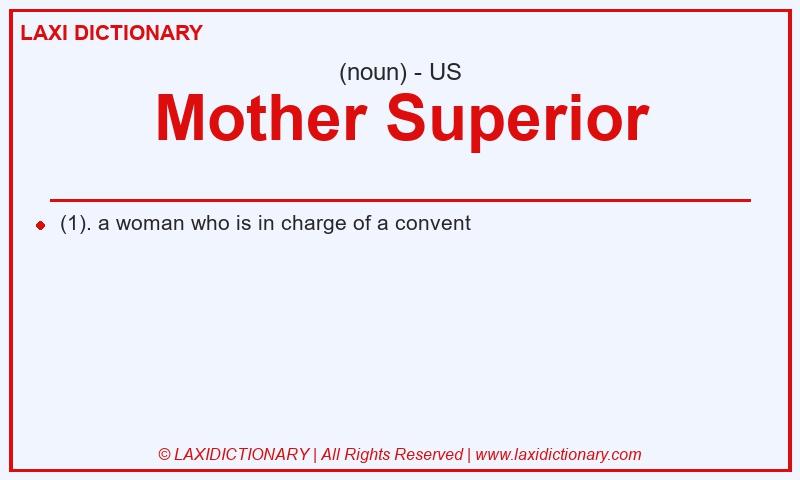 Definition Mother Superior in American English