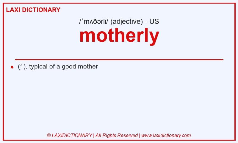 Definition motherly in American English