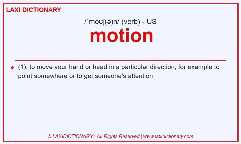 Definition motion in American English