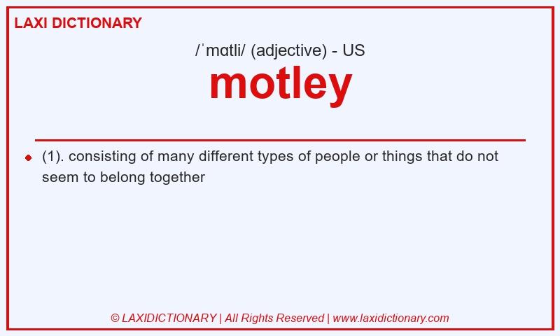 Definition motley in American English