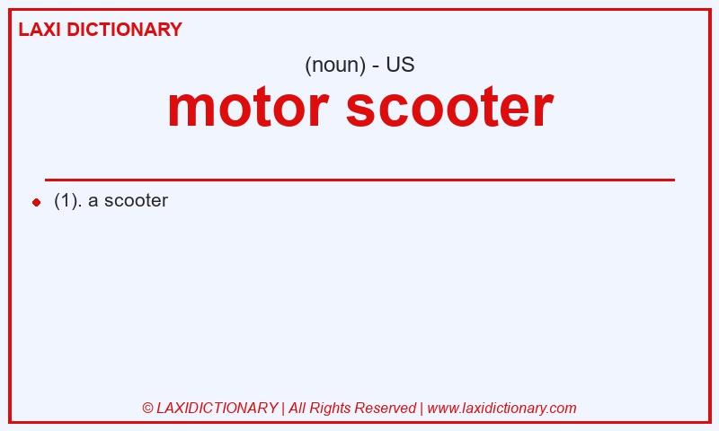 Definition motor scooter in American English