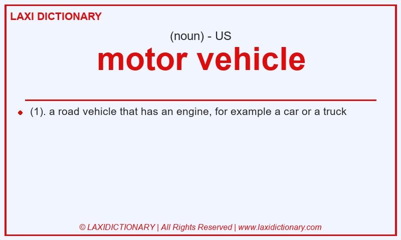 Definition motor vehicle in American English
