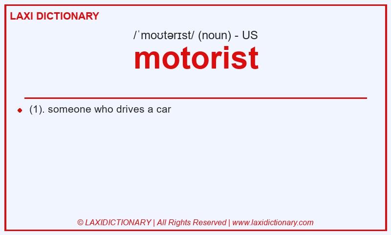 Definition motorist in American English