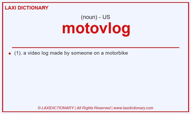 Definition motovlog in American English