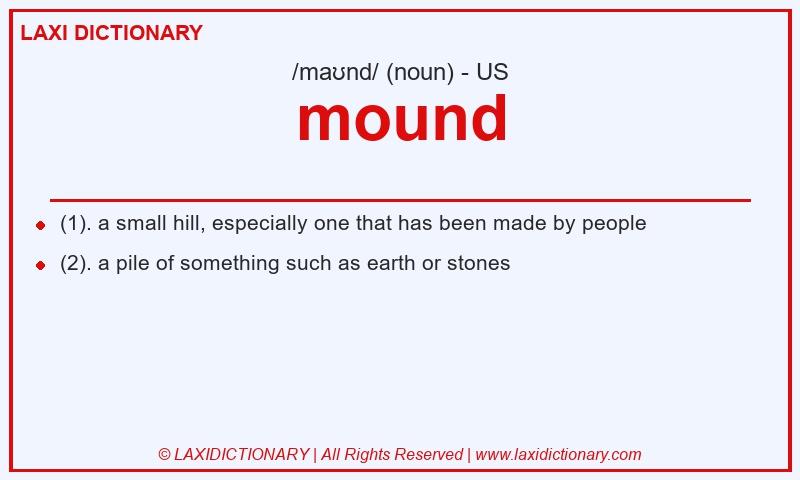 Definition mound in American English