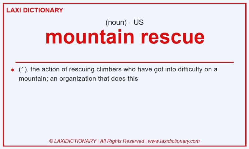 Definition mountain rescue in American English