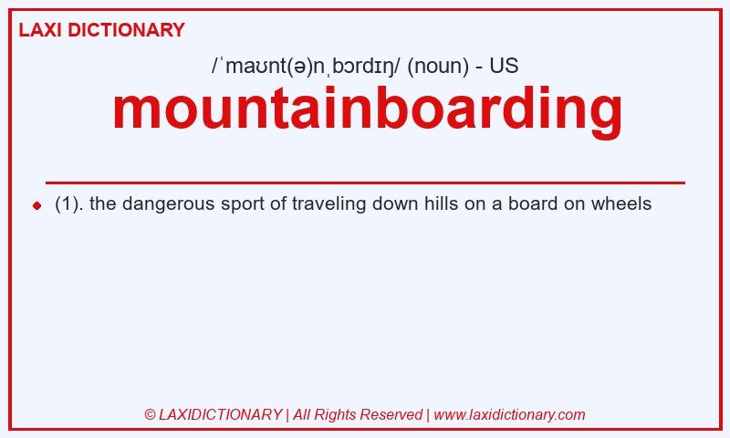 Definition mountainboarding in American English