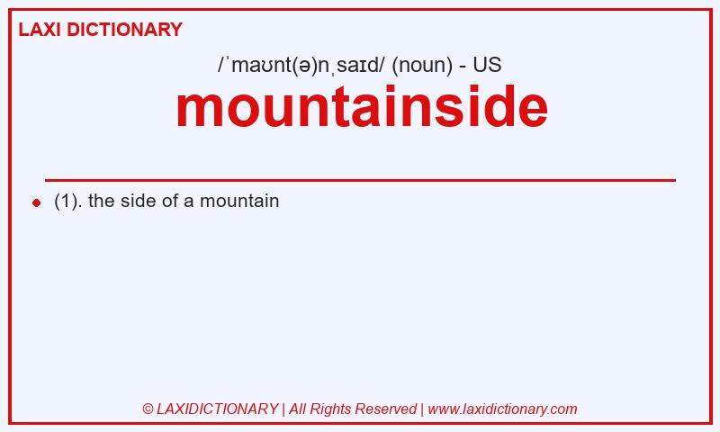 Definition mountainside in American English