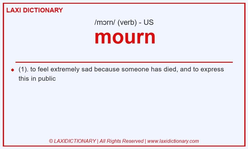Definition mourn in American English