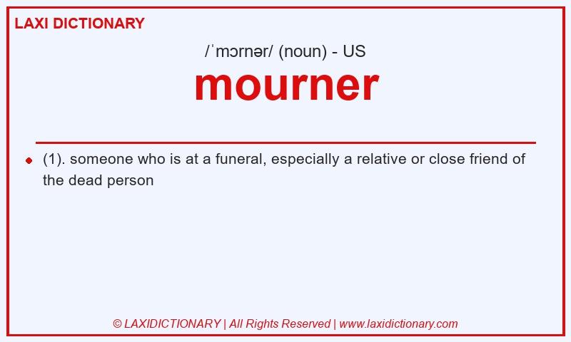 Definition mourner in American English
