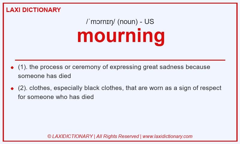 Definition mourning in American English