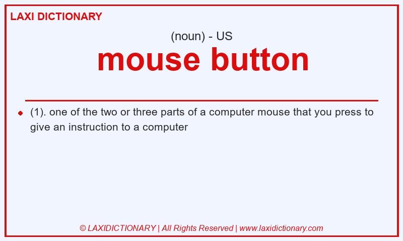 Definition mouse button in American English