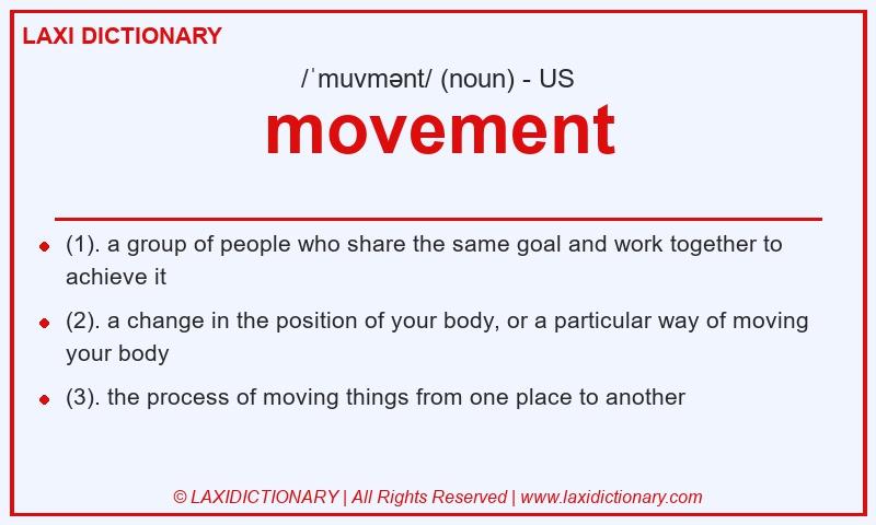 Definition movement in American English