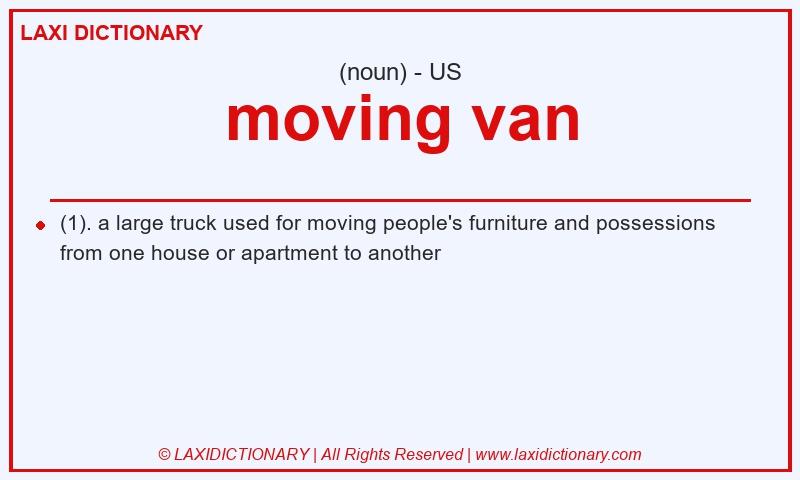Definition moving van in American English