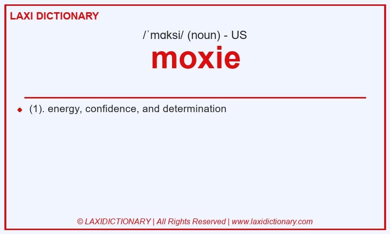 Definition moxie in American English