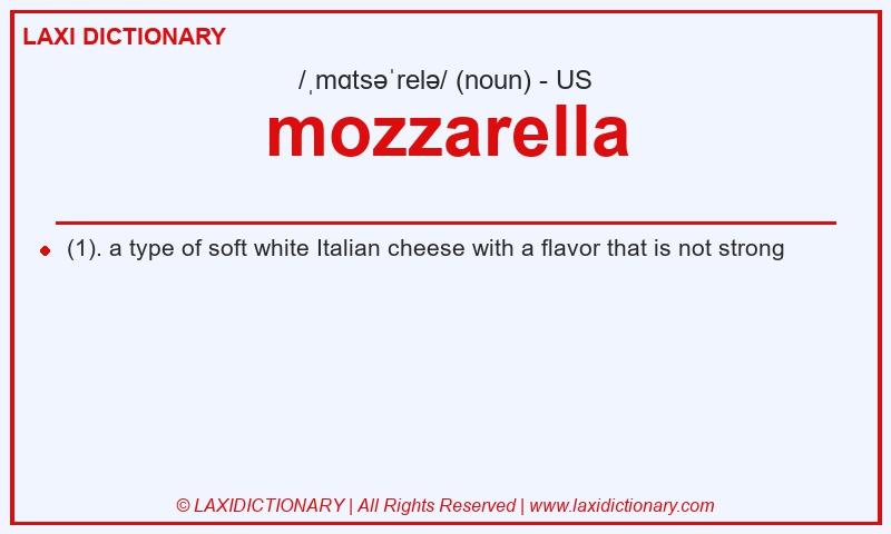 Definition mozzarella in American English
