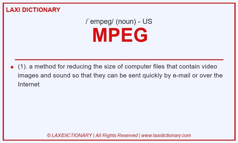 Definition MPEG in American English