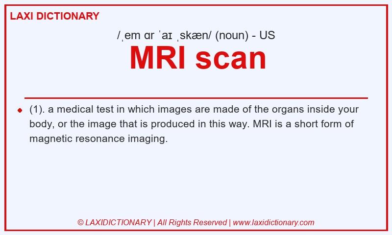 Definition MRI scan in American English