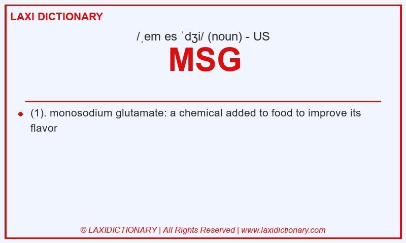 Definition MSG in American English