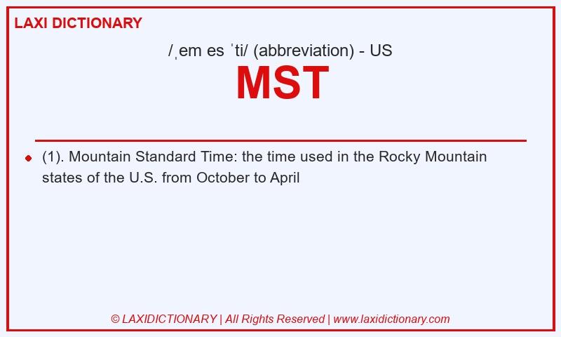 Definition MST in American English